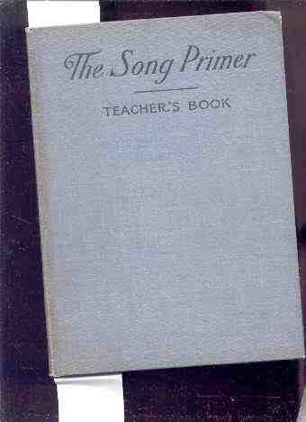 Image for THE SONG PRIMER Teacher's Book