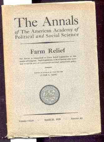 Image for AMERICAN ACADEMY OF POLITICAL AND SOCIAL SCIENCETHE ANNALS, VOL. CXLII, MARCH 1929 NUMBER 231 Farm Relief