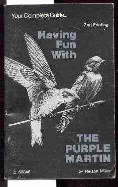 Image for HAVING FUN WITH THE PURPLE MARTIN