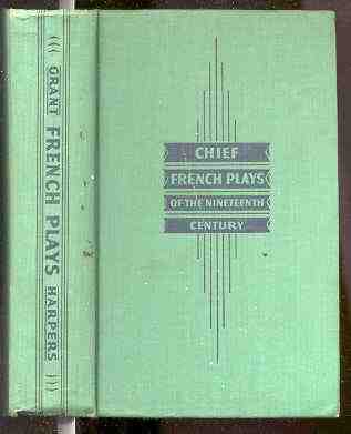 Image for CHIEF FRENCH PLAYS OF THE NINETEENTH CENTURY