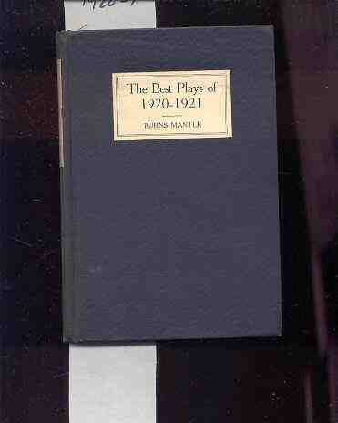 Image for BEST PLAYS OF 1920-21 & THE YEAR BOOK OF THE DRAMA IN AMERICA