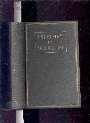 Image for CHEMISTRY IN AGRICULTURE (1926)