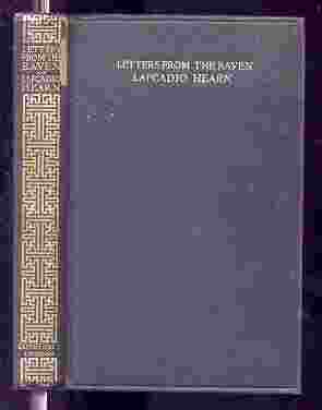 Image for LETTERS FROM THE RAVEN: BEING THE CORRESPONDENCE OF LAFCADIO HEARN WITH HENRY WATKIN