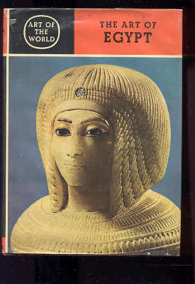 Image for THE ART OF EGYPT: THE TIME OF THE PHARAOHS