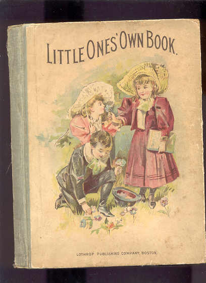 LITTLE ONES' OWN BOOK (RHYMES AND PICTURES IN ABUNDANCE) Image for LITTLE ONES' OWN BOOK (RHYMES AND PICTURES IN ABUNDANCE)